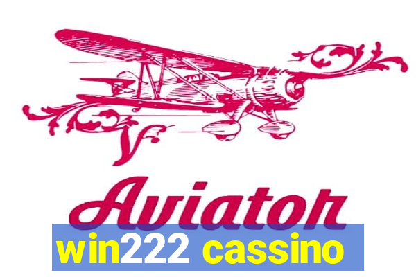 win222 cassino